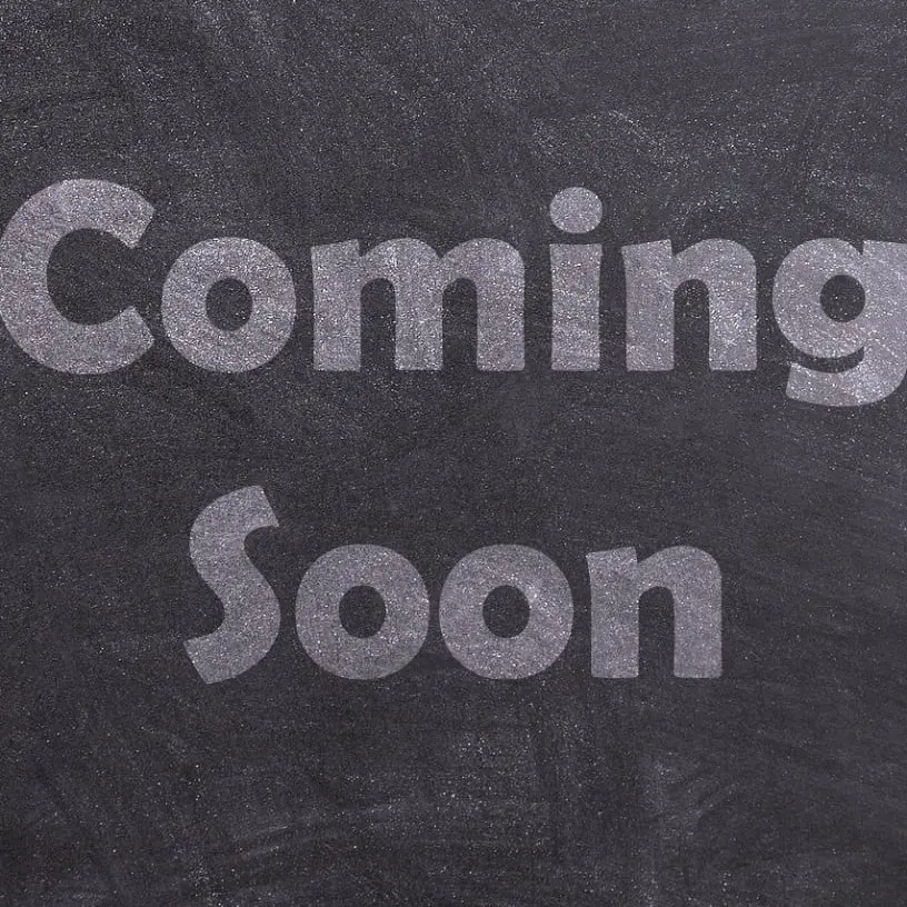 Coming Soon
